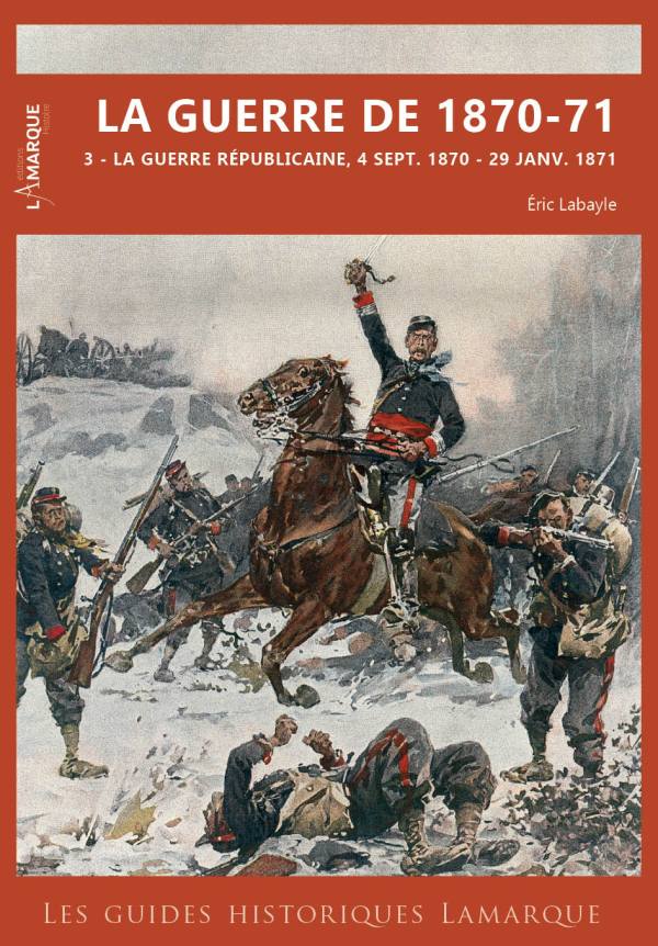La guerre de 1870-71, la guerre républicaine