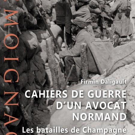 Cahiers de guerre d'un avocat normand