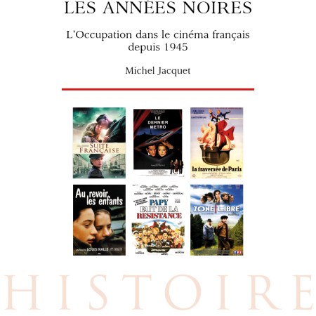 Travelling sur les années noires