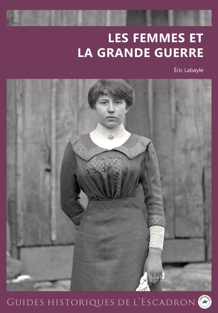 Les femmes et la Grande Guerre