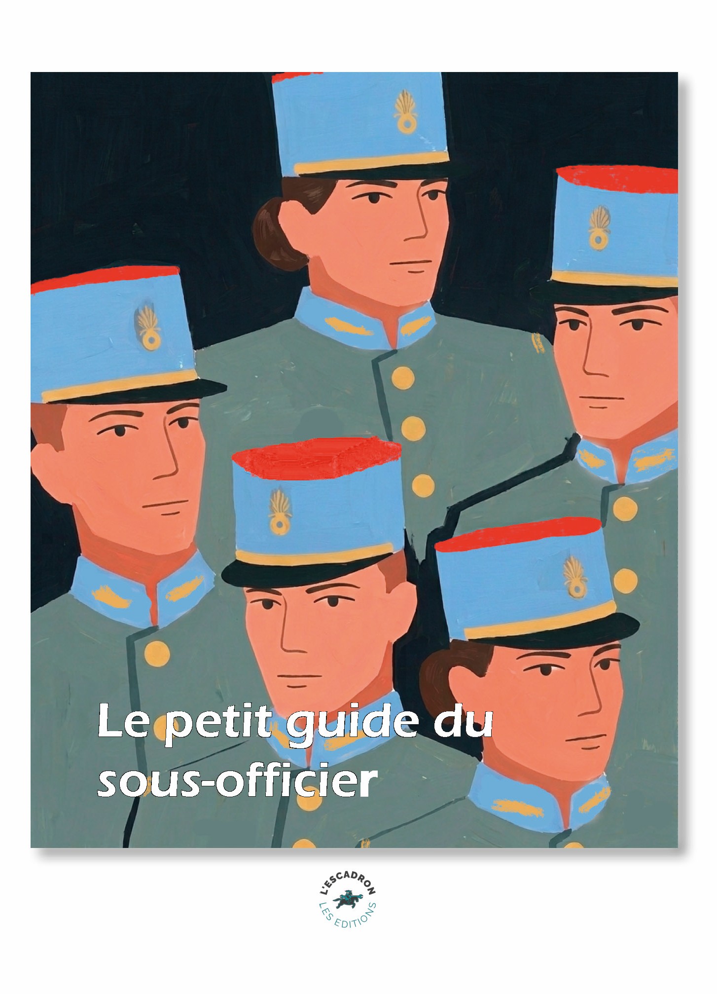 Le petit guide du sous-officiers